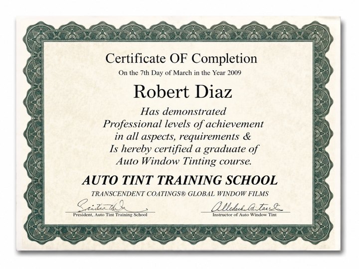 Auto Window Tinting Certification certificate awarded to Auto Tint Training School, Certified March 7, 2009